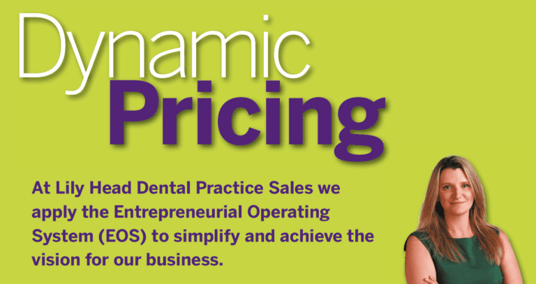 Dynamic Pricing - Abi Greenhough - Lily Head Dental Practice Sales