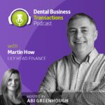 Martin How – Energy Crisis and double-digit inflation.  Advice for dentists.